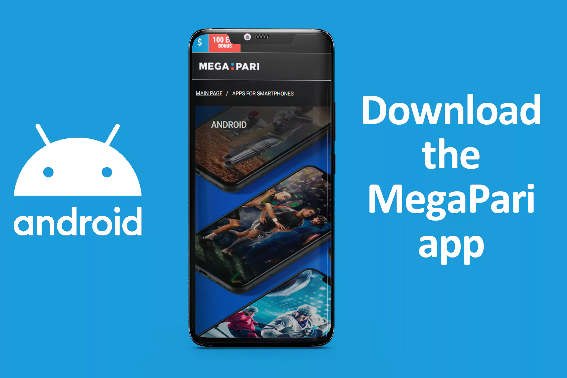 Descarga la aplicación Mega Pari en tu móvil Android.